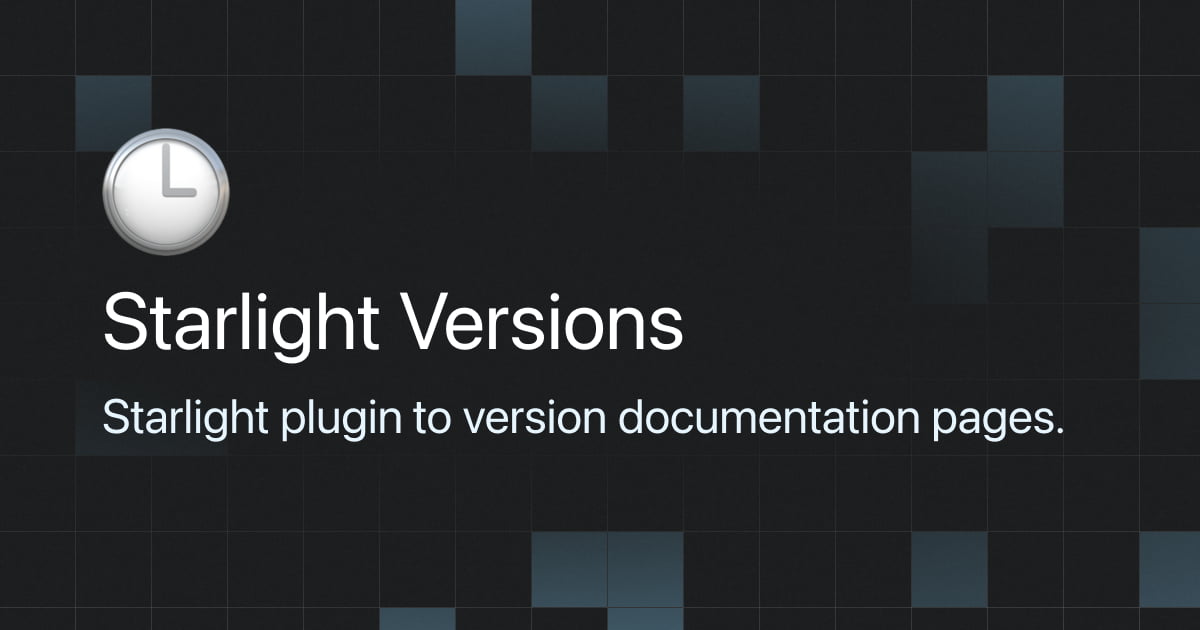 Starlight Plugins and Tools | Starlight Versions
